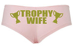Knaughty Knickers Trophy Wife Panty Game Shower Gift Hotwife Sexy Pink Boyshort