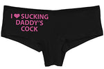 Knaughty Knickers I Love Sucking Daddys Cock DDLG Oral Black Boyshort Underwear