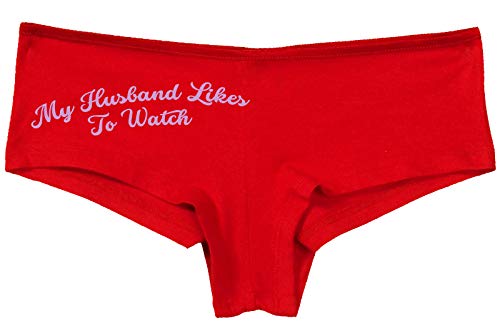 Knaughty Knickers My Husband Likes To Watch Swinger Slutty Red Panties