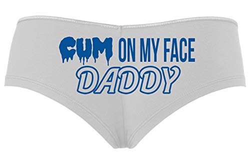 Knaughty Knickers Cum On My Face Daddy Facial Cumslut Slutty White Boyshort
