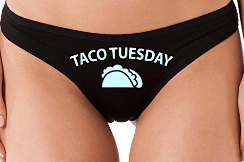 Knaughty Knickers Eat My Taco Tuesday Lick Me Oral Sex Black Thong Underwear