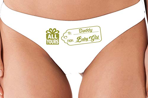 Knaughty Knickers To Daddy From BabyGirl Baby Girl Tag White Thong Underwear