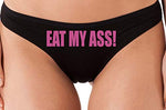 Knaughty Knickers Eat My Ass Oral Anal slut black thong panties Underwear lick