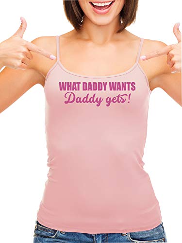 Knaughty Knickers What Daddy Wants Daddy Gets Everything Pink Camisole Tank Top
