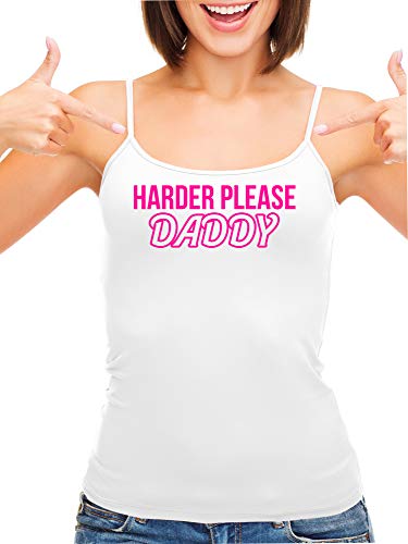 Knaughty Knickers Harder Please Daddy Give It To Me Rough White Camisole Tank