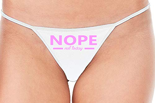 Knaughty Knickers Nope Not Today No Sex Cuck Hubby White String Thong Panty