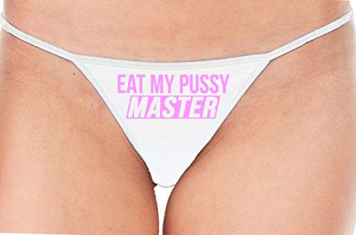 Knaughty Knickers Eat My Pussy Master Lick Me Oral Sex White String Thong Panty