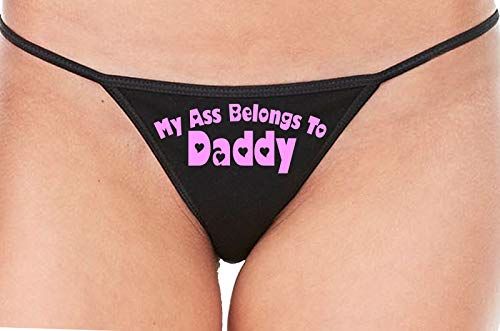 Knaughty Knickers My Ass Belongs to Daddy DDLG BabyGirl Black String Thong Panty