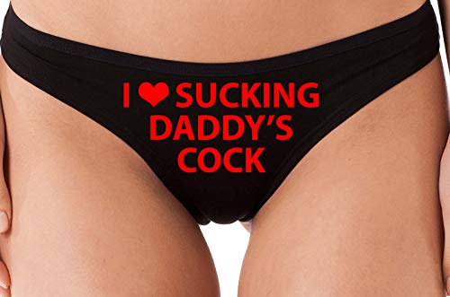 Knaughty Knickers I Love Sucking Daddys Cock DDLG Oral Black Thong Underwear