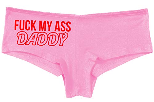 Knaughty Knickers Fuck My Ass Daddy Anal Sex Submissive Pink Boyshort Panties