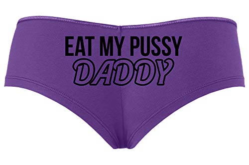 Knaughty Knickers Eat My Pussy Daddy Oral Sex Lick Me Slutty Purple Boyshort