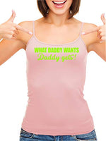 Knaughty Knickers What Daddy Wants Daddy Gets Everything Pink Camisole Tank Top