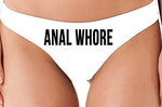 Knaughty Knickers Anal Whore White Thong Sexy Flirty Panties Rude Underwear BDSM