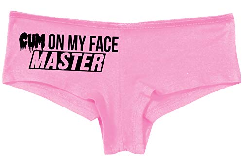 Knaughty Knickers Cum On My Face Master Cumslut Cumplay Pink Boyshort Panties
