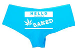 Knaughty Knickers Women's Hello My Name Is Baked Weed Hot Sexy Boyshort