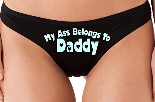 Knaughty Knickers My Ass Belongs to Daddy DDLG BabyGirl Black Thong Underwear