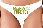 Knaughty Knickers Masters Little Fuck Toy Piece Of Ass White Thong Underwear