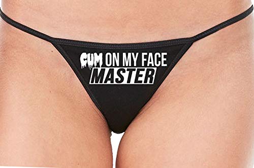Knaughty Knickers Cum On My Face Master Cumslut Cumplay Black String Thong Panty