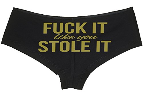 Knaughty Knickers - Fuck It Like You Stole It boy short panties - Flirty boyshort for the panty game