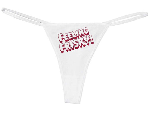 Knaughty Knickers Women's Cute Funny and Flirty Feeling Frisky Sexy Thong