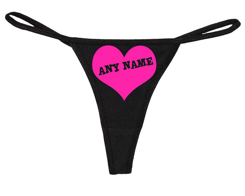 Knaughty Knickers Personalized Heart Name Sexy Thong Underwear - You Pick Name or Words - Flirty