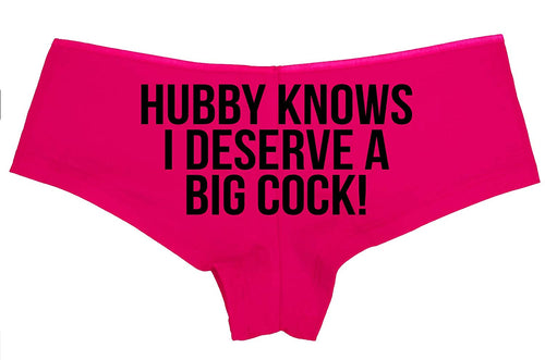 Knaughty Knickers Hubby Knows I Deserve A Big Cock Shared Hot Wife Pink Panties