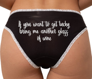If You Want To Get Lucky Bring Me Another Glass Of Wine Bikini - Black with White Lace