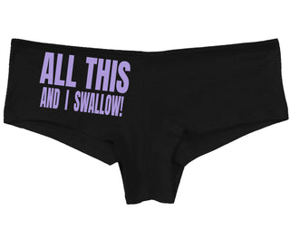 All This And I Swallow - Black Boy Short