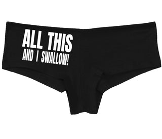All This And I Swallow - Black Boy Short