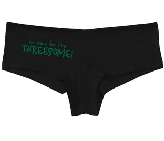 Here for the Threesome - Black Boy Short