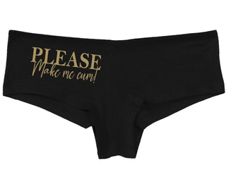 Please Make Me Cum - Black Boy Short