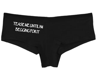 Tease Me Unitl I Am Begging For It - Black Boy Short