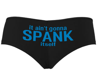 It Aint Gonna Spank Itself - Black Boyshort