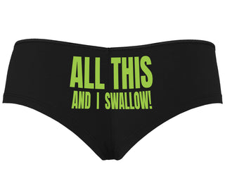 All This And I Swallow - Black Boyshort