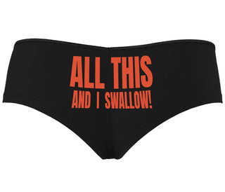 All This And I Swallow - Black Boyshort