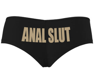 Anal Slut - Black Boyshort