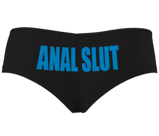 Anal Slut - Black Boyshort