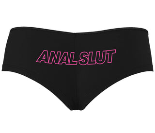 Anal Slut - Black Boyshort
