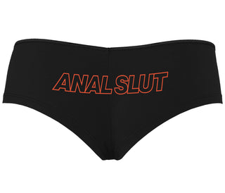 Anal Slut - Black Boyshort