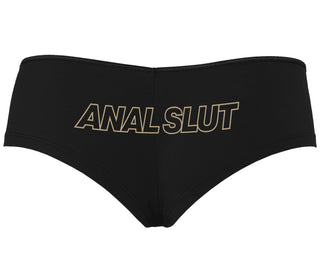 Anal Slut - Black Boyshort