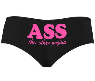 Ass The Other Vagina - Black Boyshort