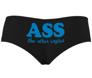 Ass The Other Vagina - Black Boyshort