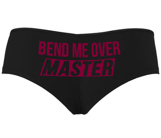 Bend Me Over Master - Black Boyshort