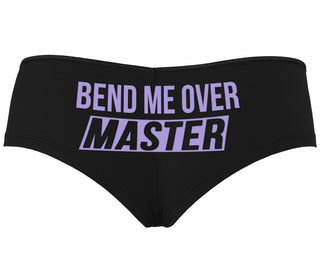 Bend Me Over Master - Black Boyshort
