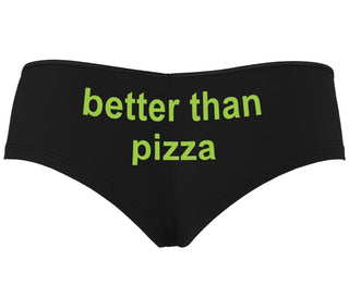 Better Than Pizza - Black Boyshort
