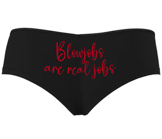Blow Jobs Are Real Jobs - Black Boyshort