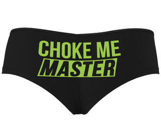 Choke Me Master - Black Boyshort