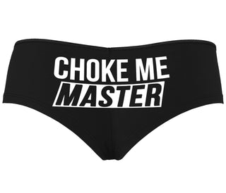Choke Me Master - Black Boyshort