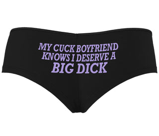 My Cuck Boyfriend Knows I Deserve A Big Dick - Black Boyshort