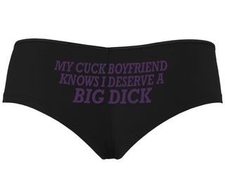 My Cuck Boyfriend Knows I Deserve A Big Dick - Black Boyshort